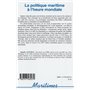 La politique maritime à l'heure mondiale