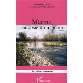 Marine, autopsie d'un amour