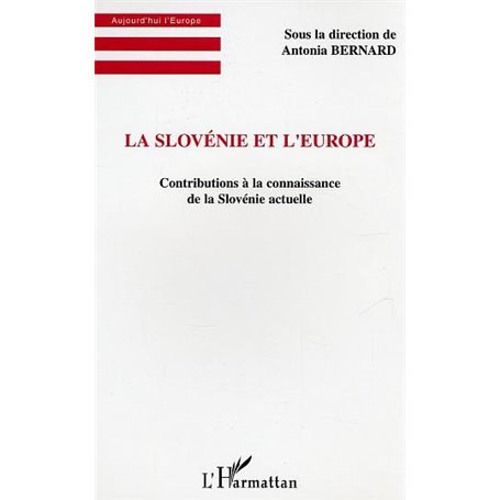 La Slovénie et l'Europe