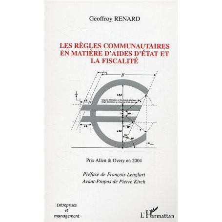 Les règles communautaires en matière d'aides d'état et la fiscalité