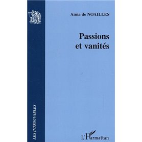 Passions et vanités