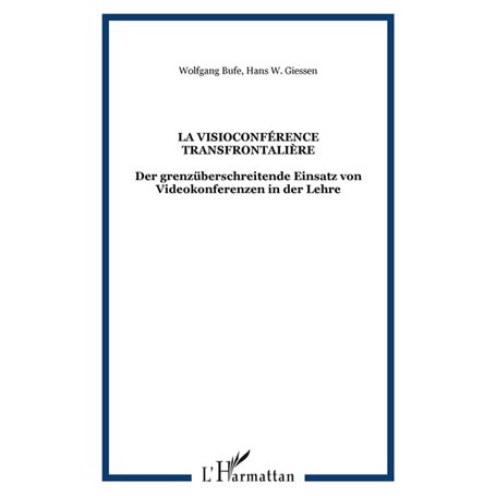 La visioconférence transfrontalière