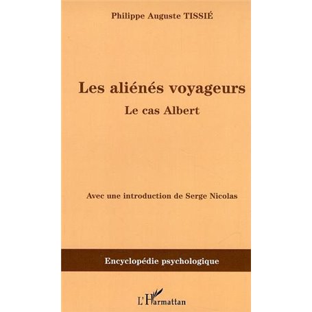 Les aliénés voyageurs