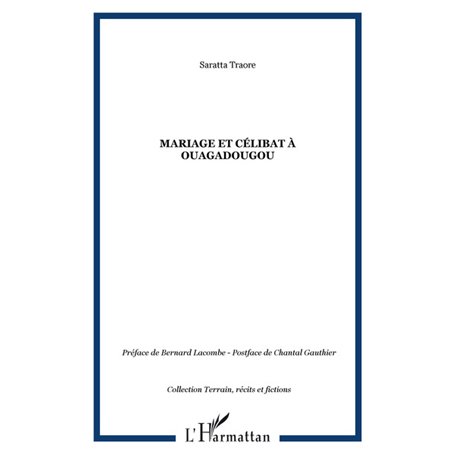 Mariage et célibat à Ouagadougou
