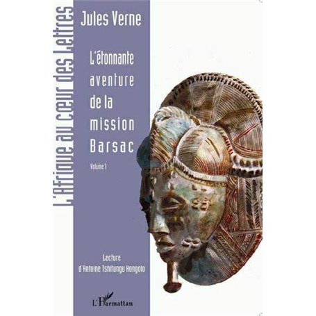 L'étonnante aventure de la mission Barsac