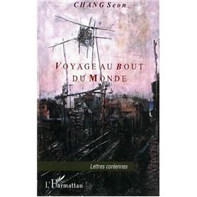 Voyage au bout du monde