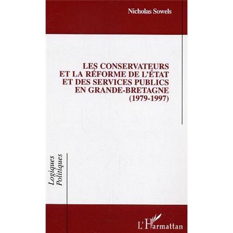 Les conservateurs et la réforme de l'état et des services publics en Grande-Bretagne