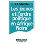 Les jeunes et l'ordre politique en Afrique noire