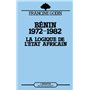 Le Bénin (1972-1982)