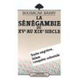 La Sénégambie du XVe au XIXe siècle, Traite négrière