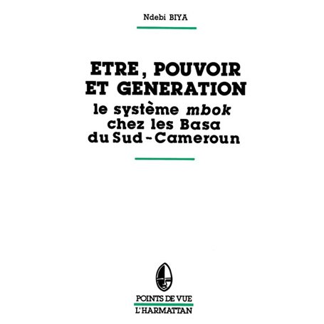 Etre, pouvoir et génération