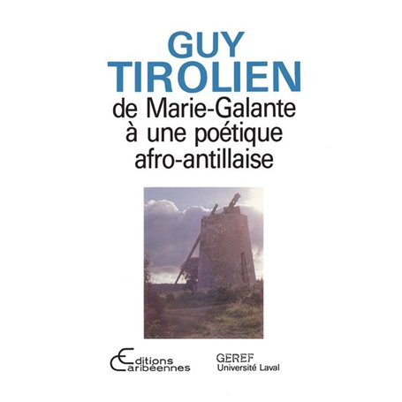 De Marie-Galante à une poétique afro-antillaise