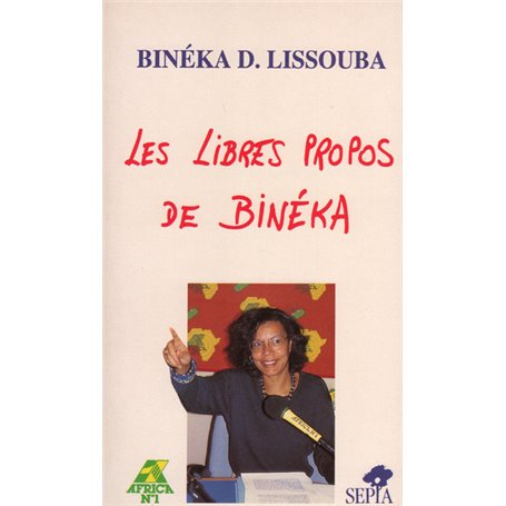LES LIBRES PROPOS DE BINÉKA