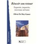REUSSIR SON RETOUR