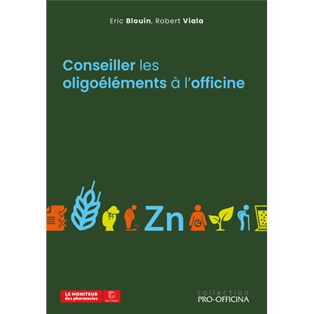 CONSEILLER LES OLIGOÉLÉMENTS À L'OFFICINE