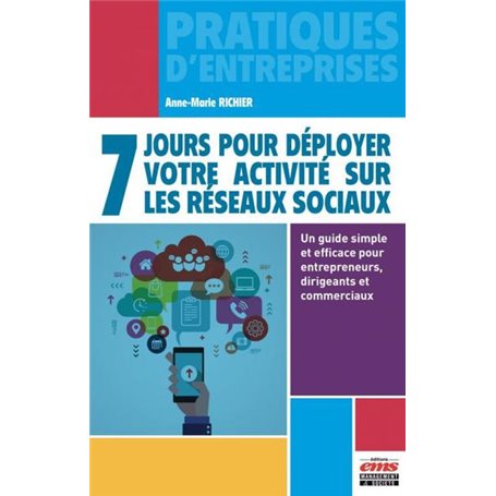 7 jours pour déployer votre activité sur les réseaux sociaux