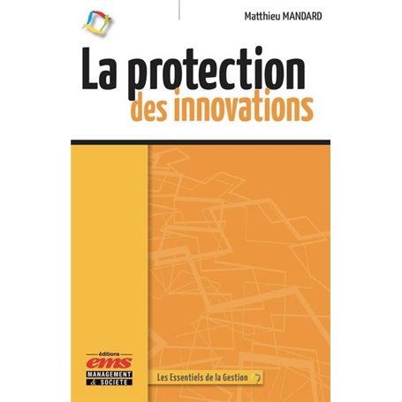 La protection des innovations