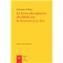 Le Livre des epistres du debat sus le Rommant de la Rose
