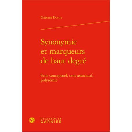 Synonymie et marqueurs de haut degré