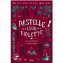 Pastelle et le club de la Violette- T3
