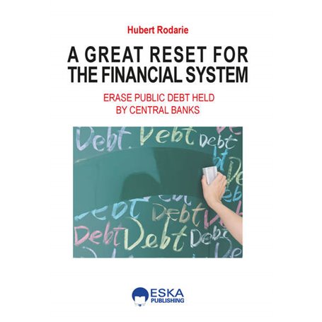 A great reset for the financial system