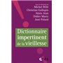 Dictionnaire impertinent de la vieillesse