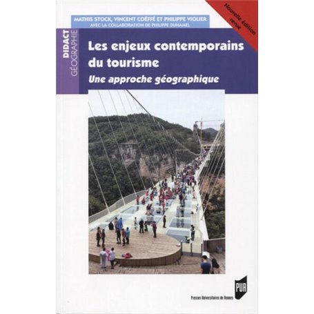 Les enjeux contemporains du tourisme