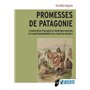 Promesses de Patagonie