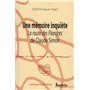 Une mémoire inquiète