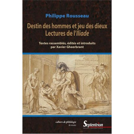 Destins des hommes et jeu des dieux