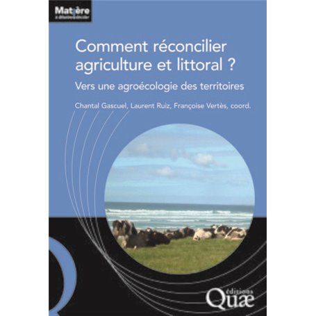 Comment réconcilier agriculture et littoral ?