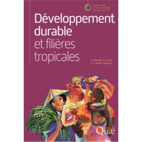 Développement durable et filières tropicales