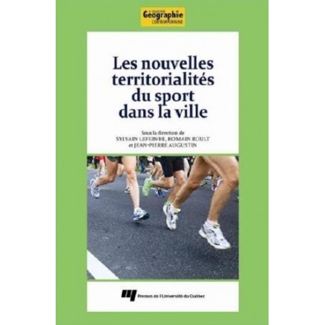 NOUVELLES TERRITORIALITES DU SPORT DANS LA VILLE