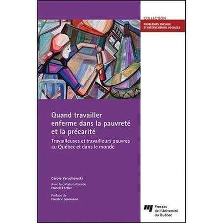 QUAND TRAVAILLER ENFERME DANS LA PAUVRETE ET LA PRECARITE