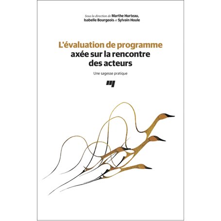 L' évaluation de programme axée sur la rencontre des acteurs