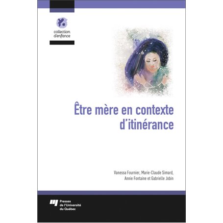 Être mère en contexte d'itinérance