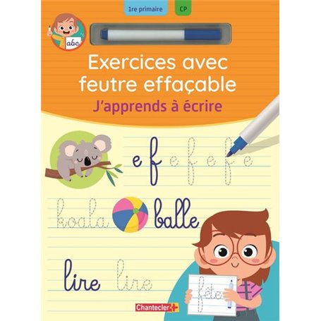 Exercices avec feutre effaçable - J'apprends à écrire