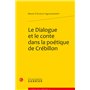 Le Dialogue et le conte dans la poétique de Crébillon