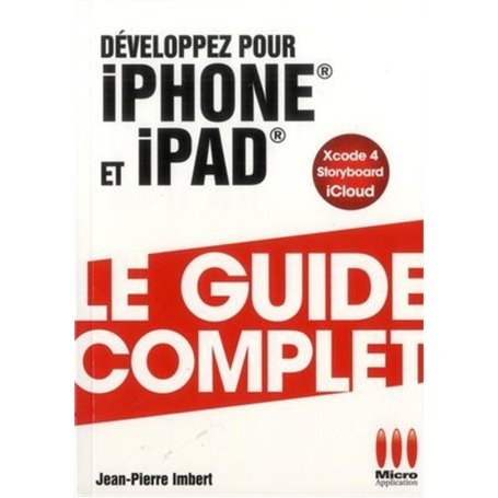 GUIDE COMPLET DEVELOPPEZ POUR IPHONE IP