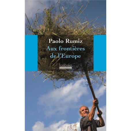 Aux frontières de l'Europe