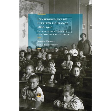 L'enseignement de l'italien en France, 1880-1940
