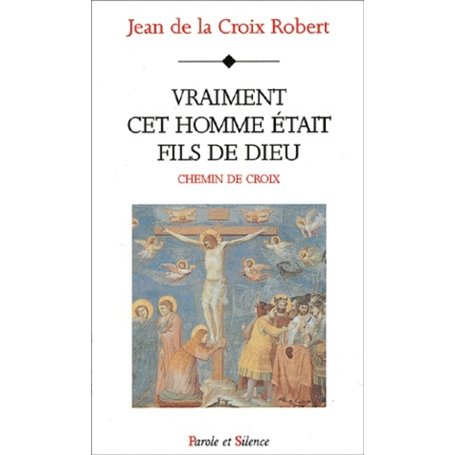 vraiment cet homme etait fils de dieu