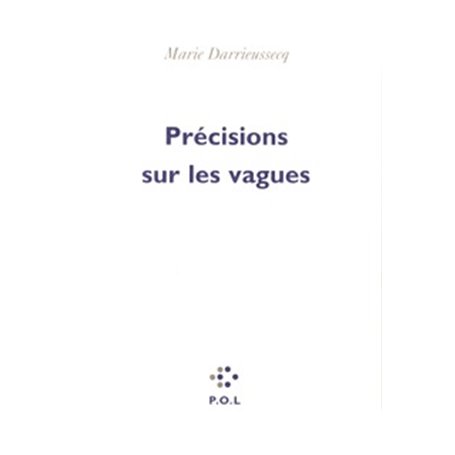 Précisions sur les vagues