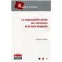 La responsabilité pénale des entreprises et de leurs dirigeants