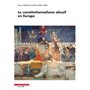 Le constitutionnalisme abusif en Europe