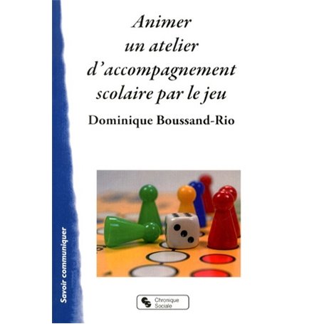 Animer un atelier d'accompagnement scolaire par le jeu
