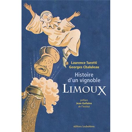 Histoire d'un vignoble, Limoux