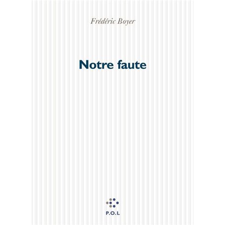 Notre faute