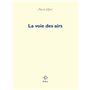 La Voie des airs