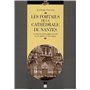 PORTAILS DE LA CATHEDRALE DE NANTES